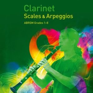 ABRSM Scales And Arpeggios Clarinet Grades 1-8