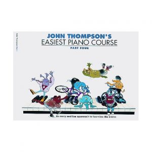 John Thompson's Easiest Piano Course: Part 4 - Revised Edition