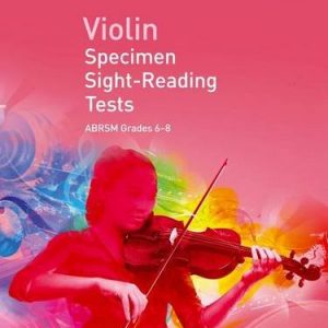 ABRSM Violin Specimen Sight Reading Tests Grades 6-8