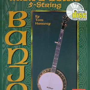 Complete Book of Irish and Celtic 5 String Banjo Book and CD Set
