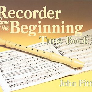 Recorder Tunes From The Beginning: Pupil's Book 2