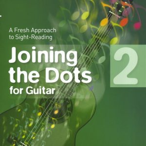 Joining The Dots Guitar Grade 2