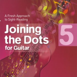 Joining The Dots Guitar Grade 5