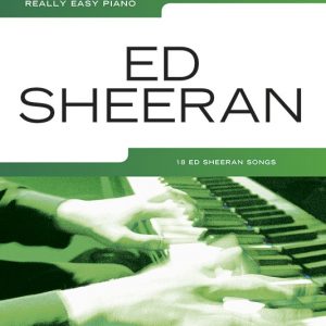 REALLY EASY PIANO ED SHEERAN