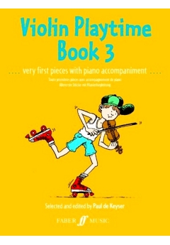 Violin Playtime Book 3 Paul de Keyser