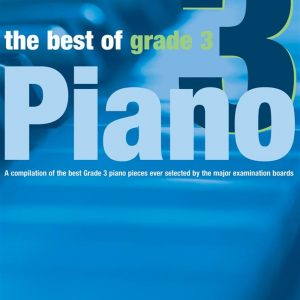 Best Of Grade 3 Piano