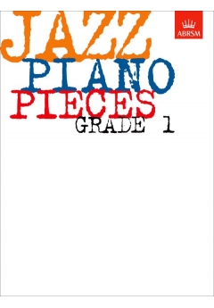 ABRSM Jazz Piano Pieces Grade 1