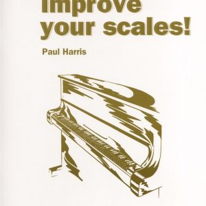 Paul Harris Improve Your Scales Piano Grade 3
