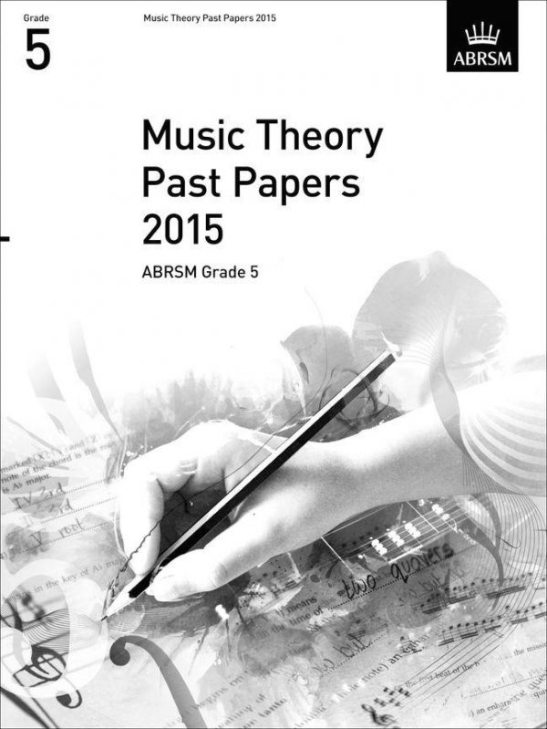 ABRSM Theory Of Music Exam Past Paper 2015: Grade 5