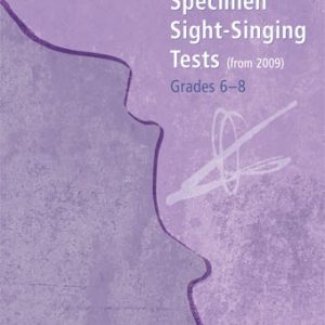 ABRSM Specimen Sight Singing Tests Grades 6-8