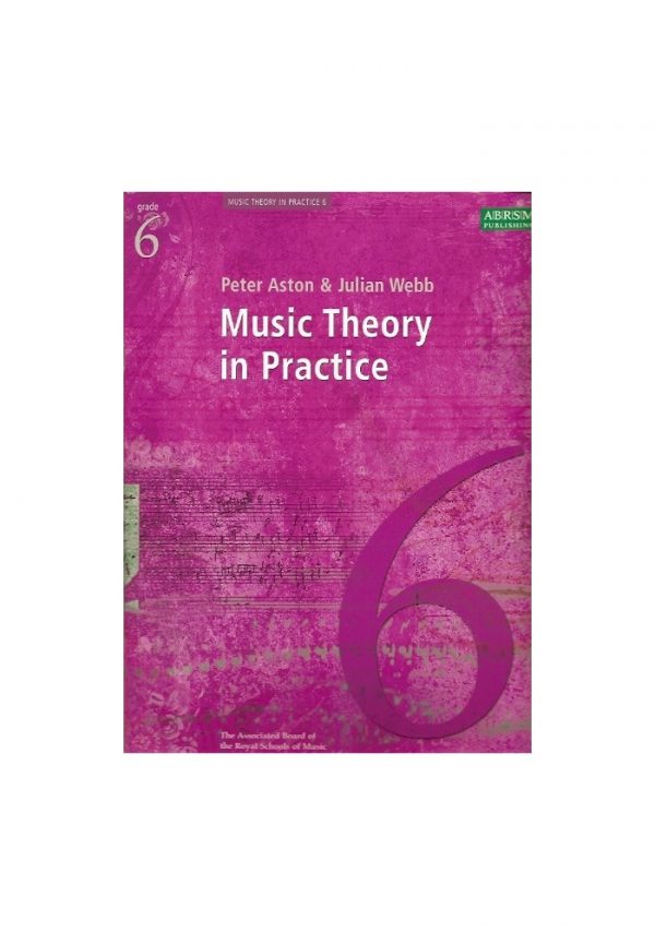 ABRSM Music Theory In Practice Grade 6