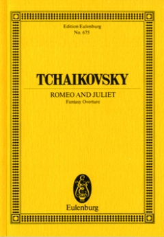 Tchaikovksy Romeo and Juliet Fantasy Overture (Study Score)