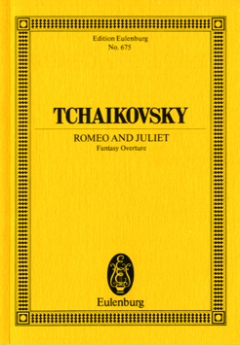 Tchaikovksy Romeo and Juliet Fantasy Overture (Study Score)