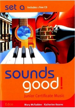 Sounds Good! Junior Certificate Music | Set A & CD