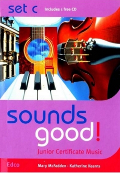 Sounds Good! Junior Certificate Music | Set C & CD