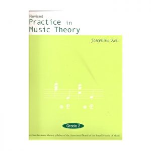 Practice In Music Theory Grade 2 Revised Edition