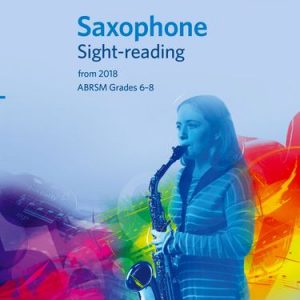ABRSM Saxophone Sight-Reading Tests Grades 6–8