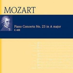 Mozart Piano Concerto No. 23 in A Major (Eulenberg Audio & Score)