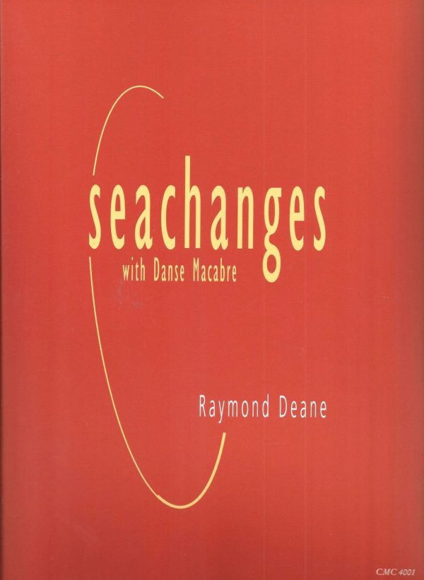 Deane Seachanges with Danse Macabre