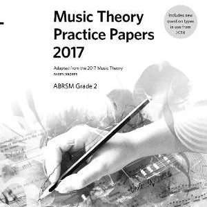 Music Theory Practice Papers 2017, ABRSM Grade 2