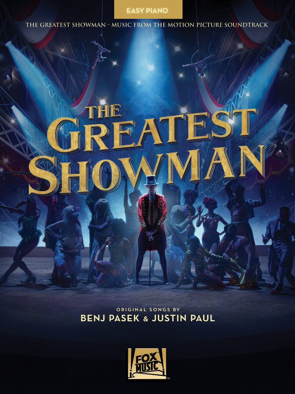 BENJ PASEK: THE GREATEST SHOWMAN: EASY PIANO