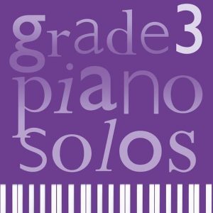 Grade 3 Piano Solos