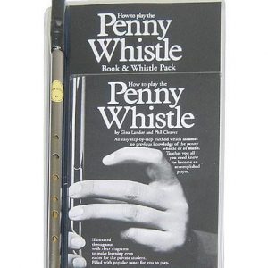 How To Play The Penny Whistle