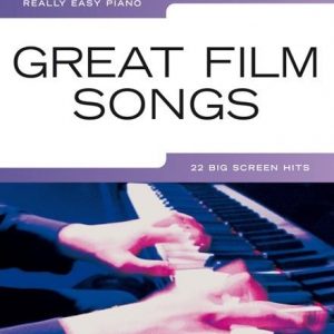 REALLY EASY PIANO GREAT FILM SONGS