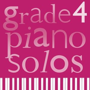 Grade 4 Piano Solos