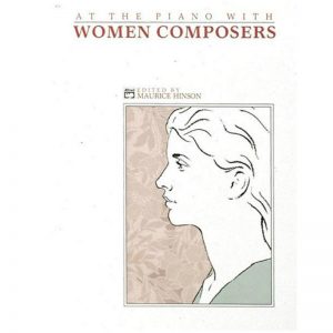At The Piano with Women Composers