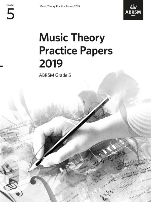 ABRSM Music Theory Practice Papers 2019 Grade 5