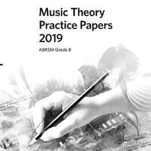 ABRSM Music Theory Practice Papers 2019 Grade 8