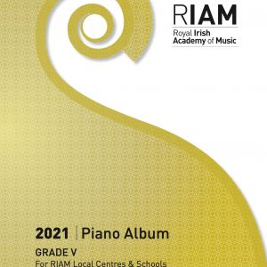 RIAM Piano Album 2021 Grade 5