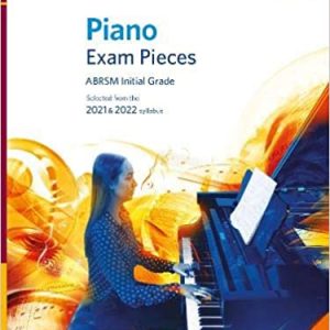 ABRSM Piano Exam Pieces Initial Grade 2021-2022 with CD