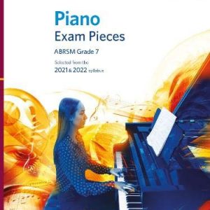 ABRSM Piano Exam Pieces Grade 7 2021-2022 with CD