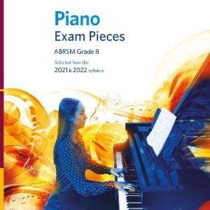 ABRSM Piano Exam Pieces Grade 8 2021-2022 with CD
