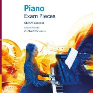 ABRSM Piano Exam Pieces Grade 8 2021-2022 with CD
