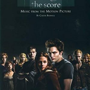 Twilight The Score by Carter Burwell