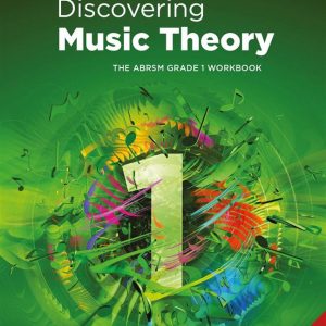 Discovering Music Theory Grade 1 Workbook