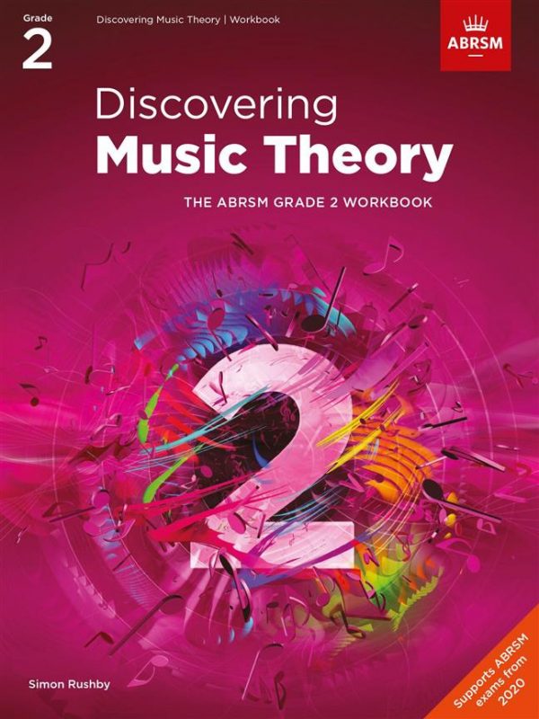 Discovering Music Theory Grade 2 Workbook