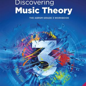 Discovering Music Theory Grade 3 Workbook