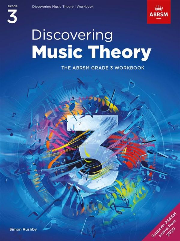 Discovering Music Theory Grade 3 Workbook