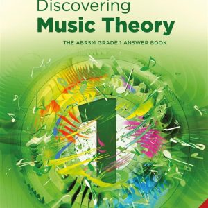 Discovering Music Theory Grade 1 Answer Book