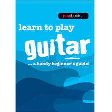 Playbook Learn to Play Guitar A Handy Beginners Guide