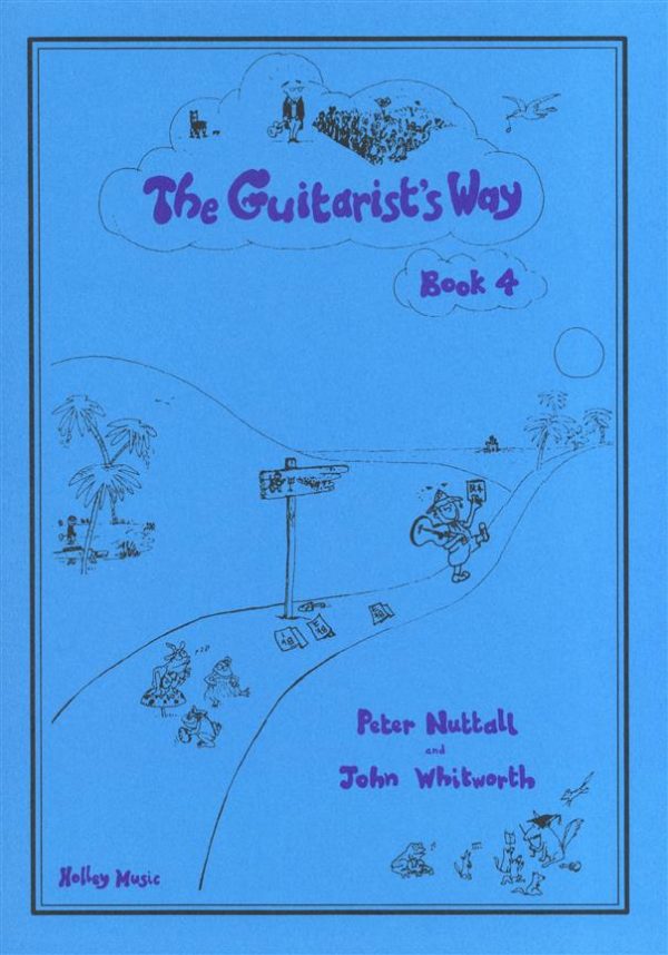 The Guitarists Way Book 4
