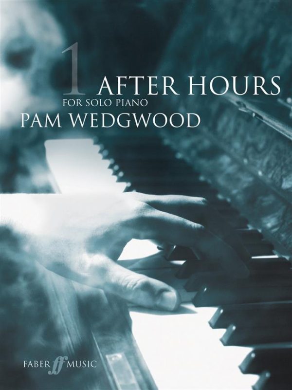 Pam Wedgwood After Hours Book 1 Piano