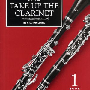 Take up the Clarinet Book 1