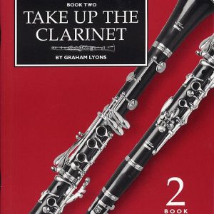 Take up the Clarinet Book 2