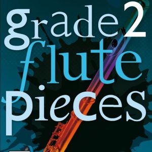 Grade 2 Flute Pieces Christopher Hussey