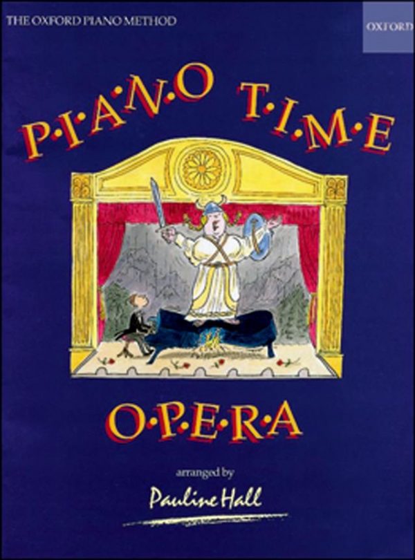 Piano Time Opera by Pauline Hall